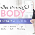 Ballet Beautiful Body Full Length Workout Ballet Beautiful